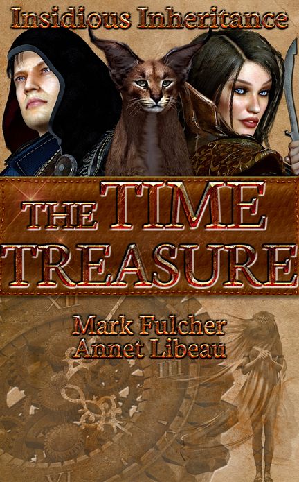 The Time Treasure : Insidious Inheritance