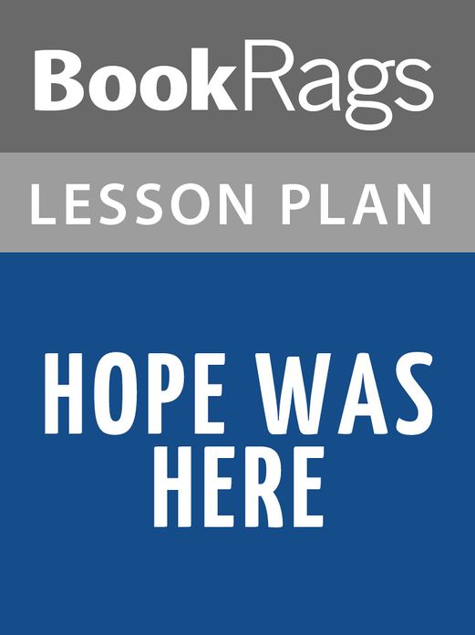Hope Was Here Lesson Plans