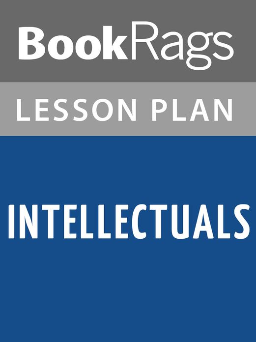 Intellectuals Lesson Plans