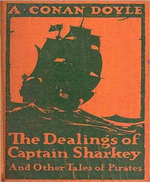 The Dealings of Captain Sharkey