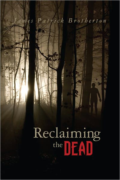 Reclaiming the Dead