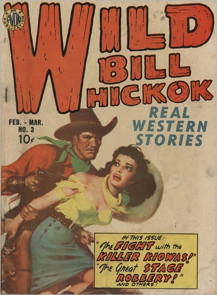 Wild Bill Hickok Number 3 Western Comic Book