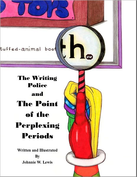 The Writing Police and The Point of the Perplexing Periods