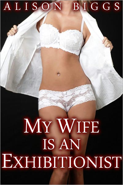 My Wife is an Exhibitionist! (Erotic Voyeurism Story)