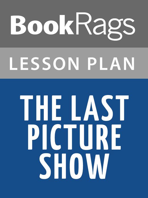 The Last Picture Show Lesson Plans