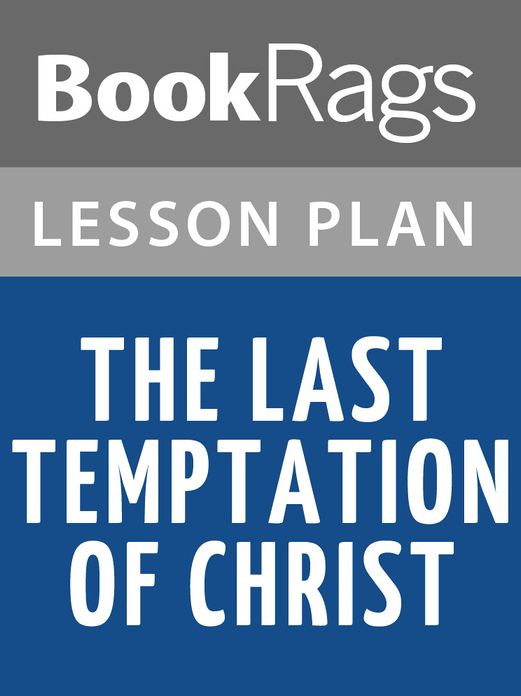 The Last Temptation of Christ Lesson Plans