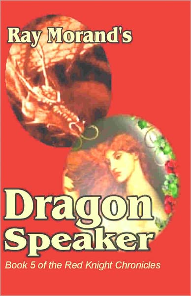 Dragon Speaker: Red Knight Chronicles, Vol. 4