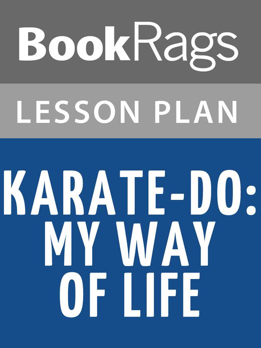Karate-Do: My Way of Life Lesson Plans