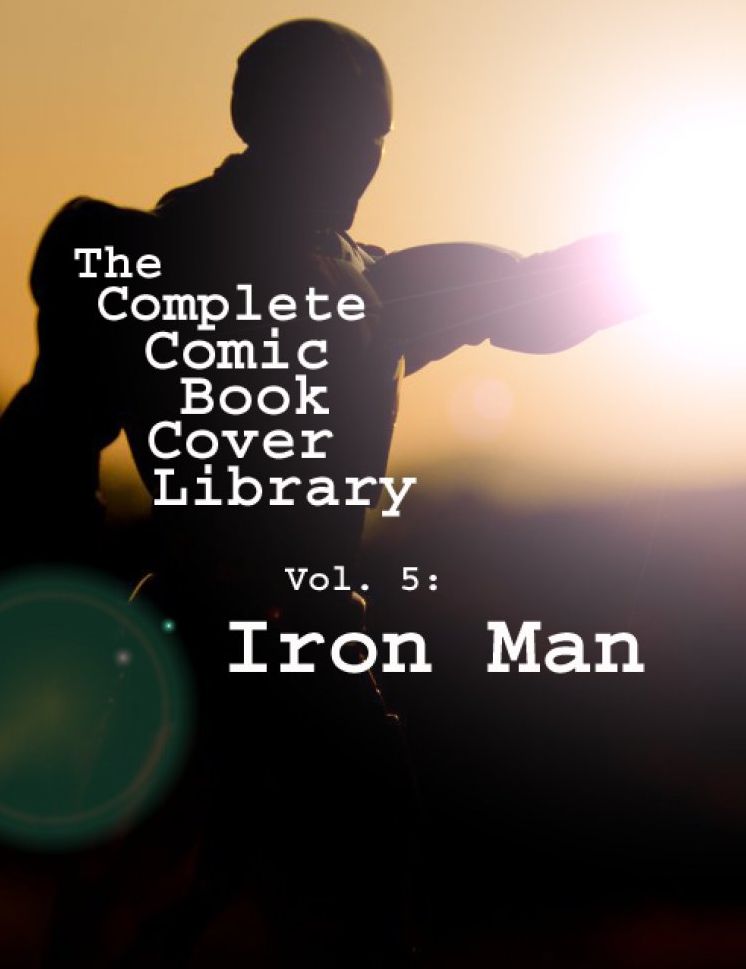Comic Book Covers: Iron Man Volume 1