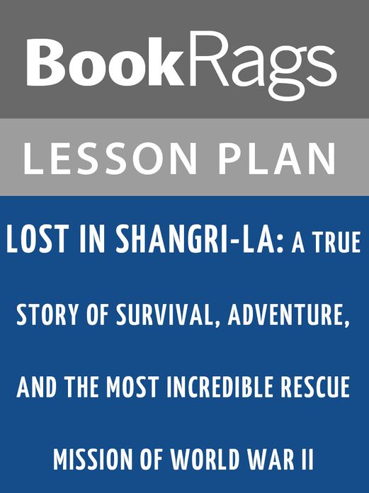 Lost in Shangri-La Lesson Plans