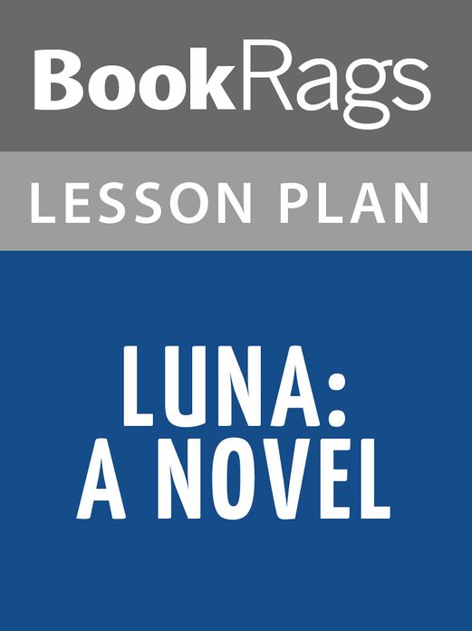 Luna Lesson Plans