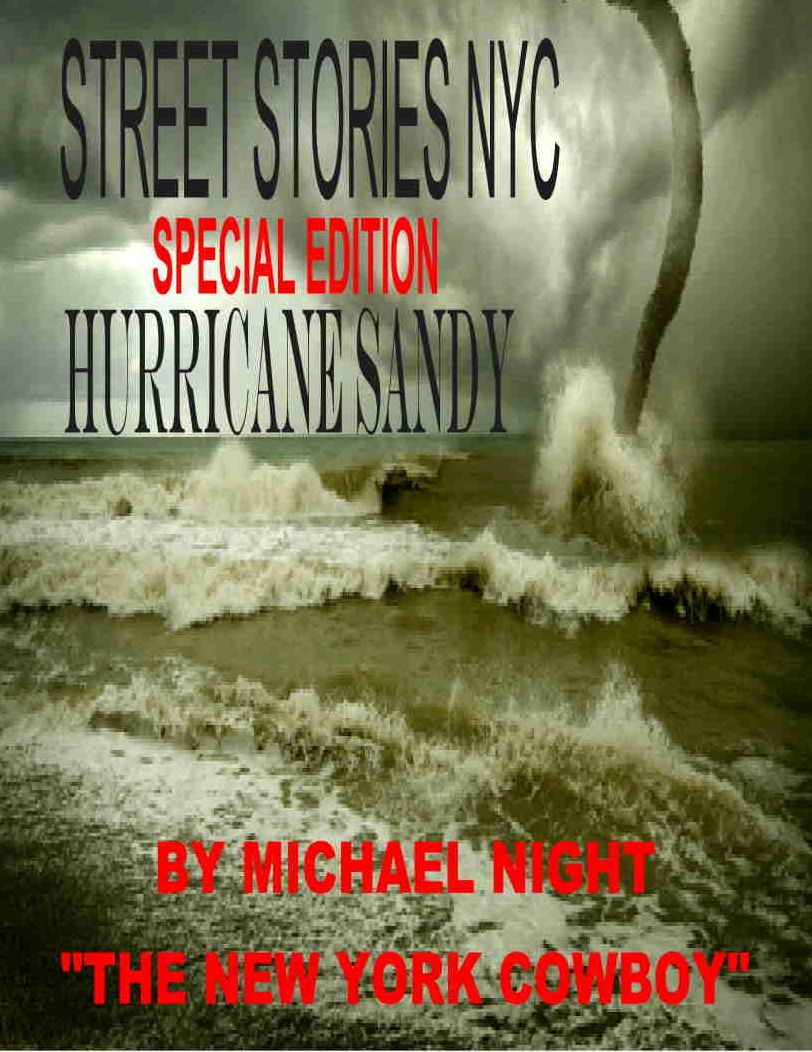 Street Stories NYC Special Edition Hurricane Sandy