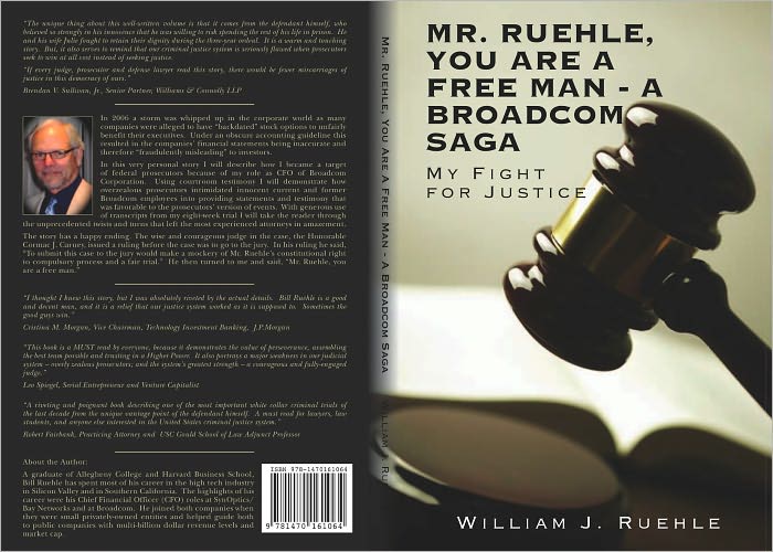 MR. RUEHLE, YOU ARE A FREE MAN - A BROADCOM SAGA