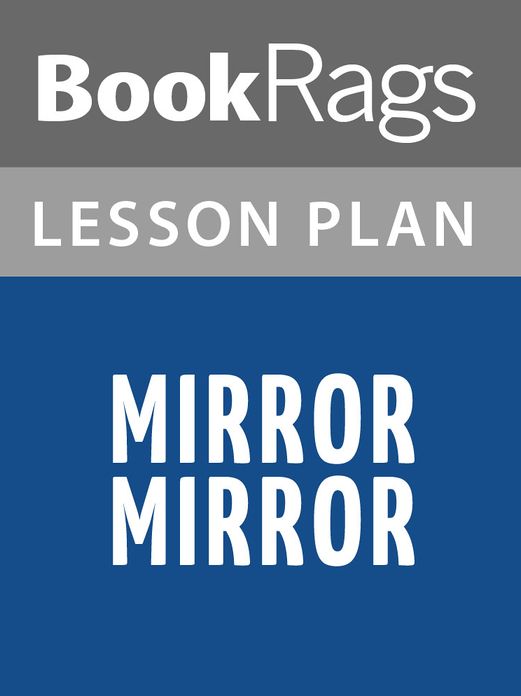Mirror, Mirror Lesson Plans