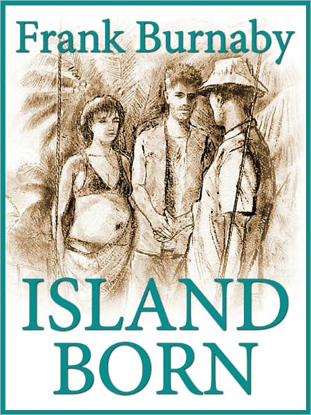 ISLAND BORN
