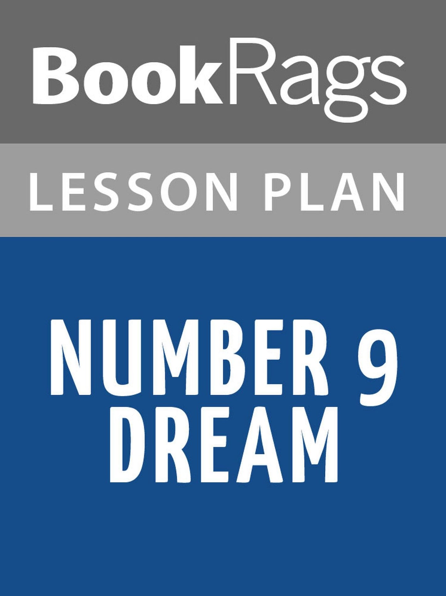 Number 9 Dream Lesson Plans