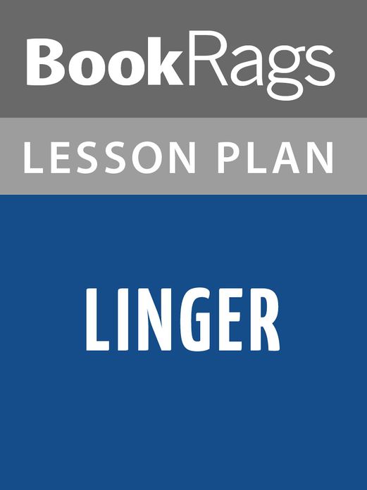 Linger Lesson Plans