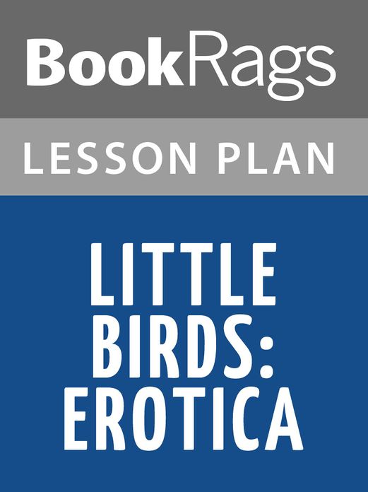 Little Birds: Erotica Lesson Plans