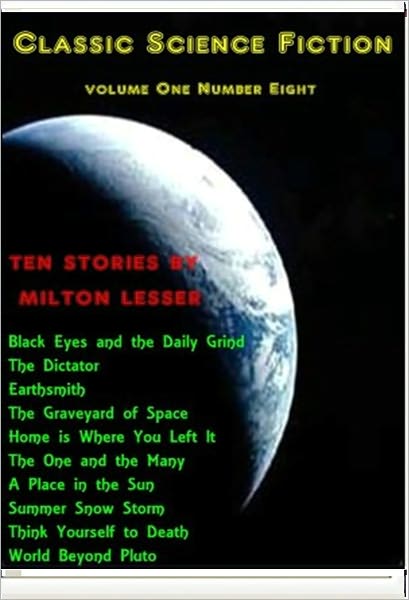 Classic Science Fiction Volume One Number Eight