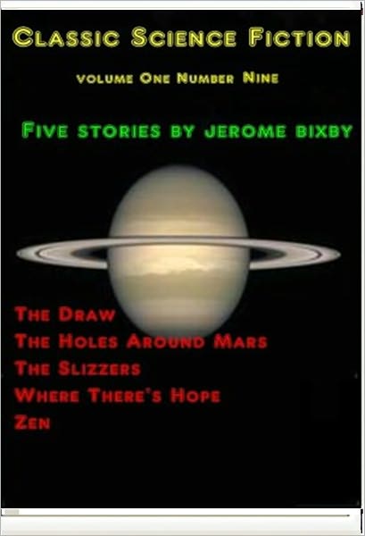 Classic Science Fiction Volume One Number Nine