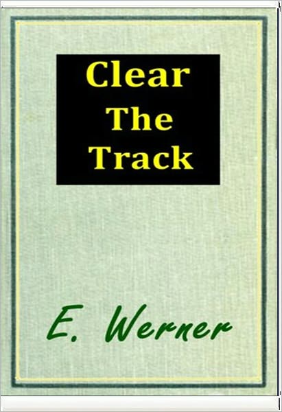 Clear the Track