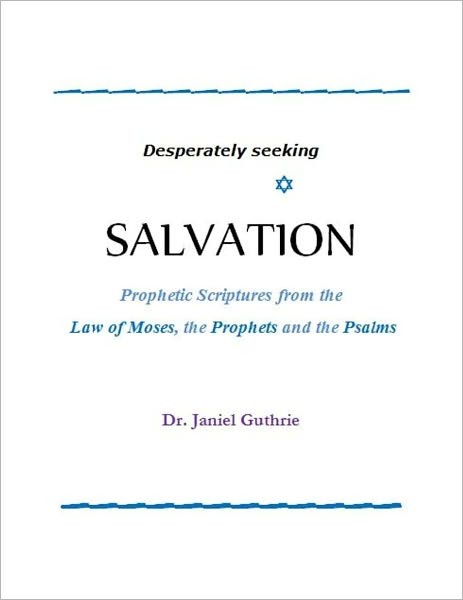 Desperately Seeking Salvation
