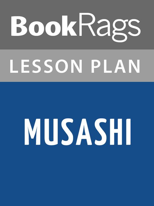 Musashi Lesson Plans
