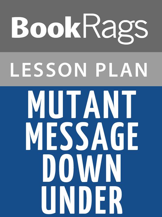 Mutant Message Down Under Lesson Plans
