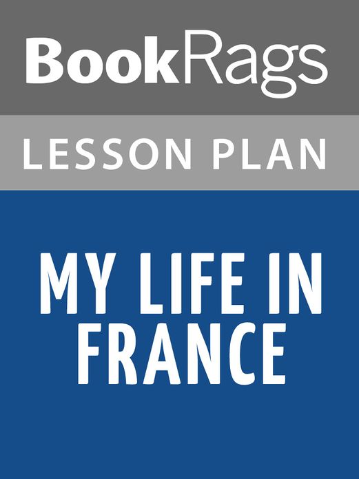 My Life in France Lesson Plans