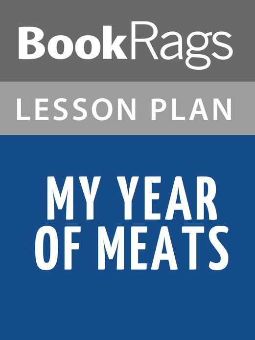 My Year of Meats Lesson Plans
