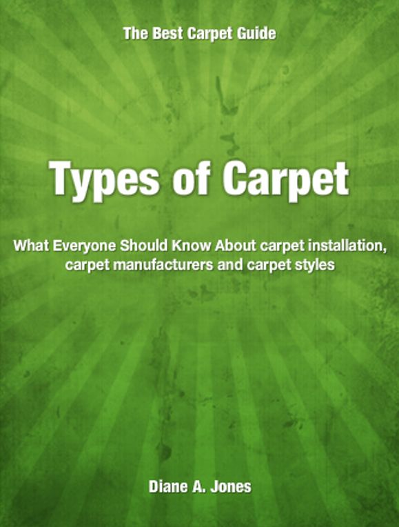 Types of Carpet: What Everyone Should Know About carpet installation, carpet manufacturers and carpet styles