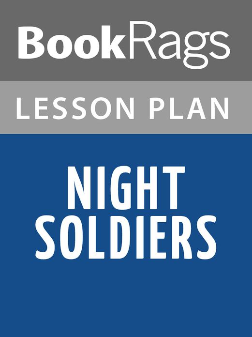 Night Soldiers Lesson Plans