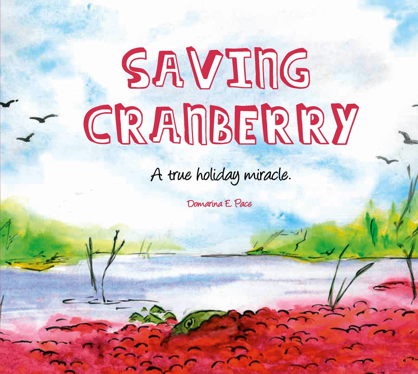 Saving Cranberry