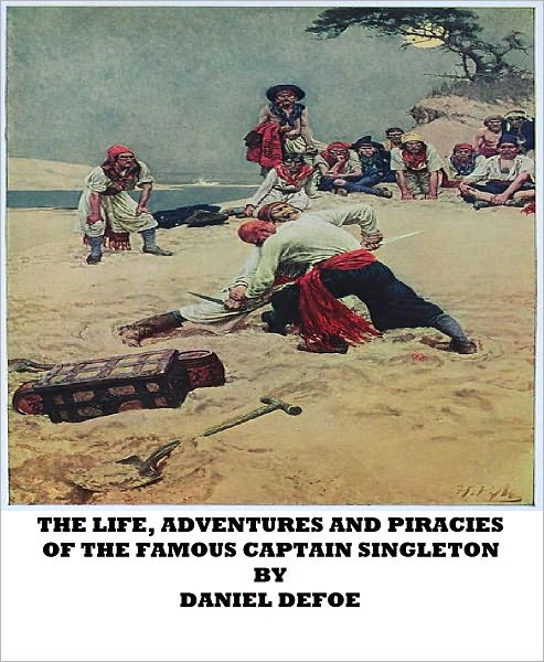 The Life, Adventures, and Piracies of the Famous Captain Singleton