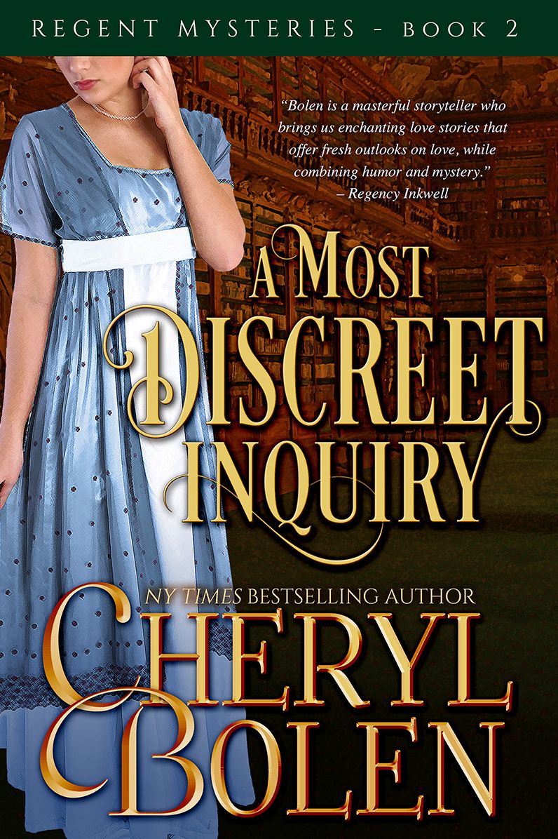 A Most Discreet Inquiry (The Regent Mysteries, Book 2)