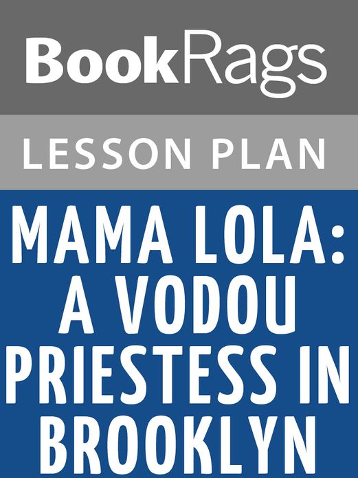 Mama Lola Lesson Plans