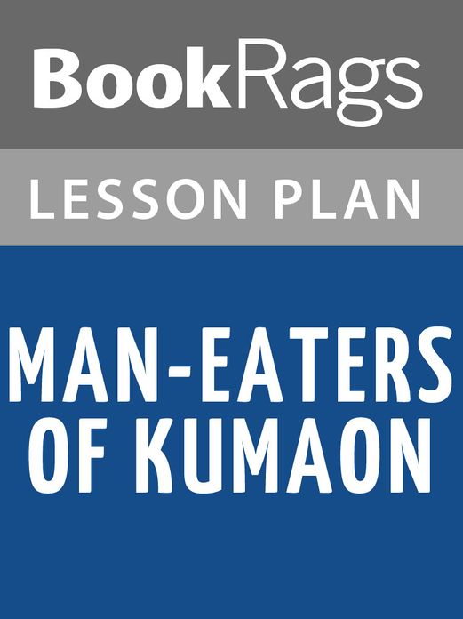 Man-eaters of Kumaon Lesson Plans