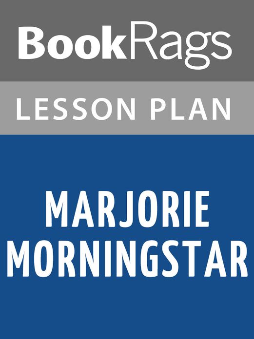 Marjorie Morningstar Lesson Plans