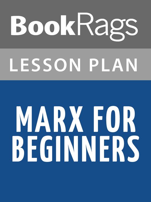 Marx for Beginners Lesson Plans
