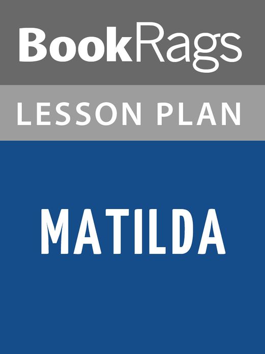Matilda Lesson Plans