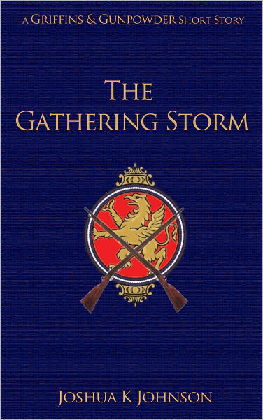The Gathering Storm (A Griffins & Gunpowder Short)