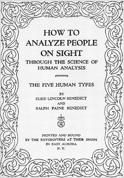 How to Analyze People on Sight (Through the Science of Human Analysis)