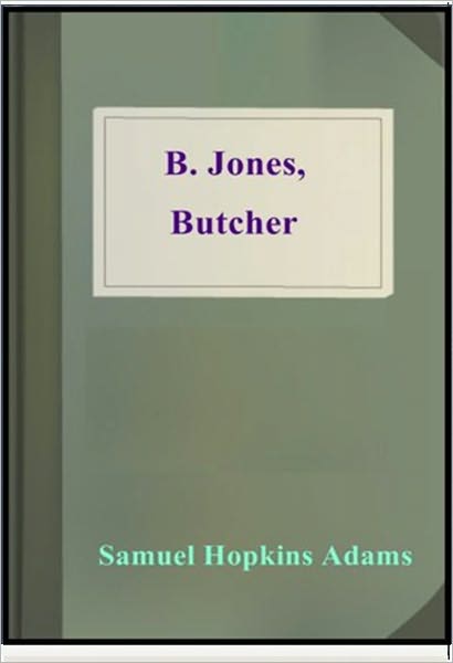 B. Jones, Butcher