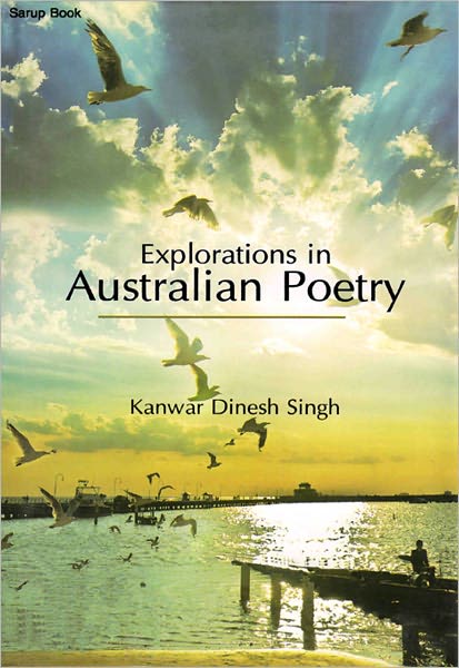 Explorations in Australian Poetry