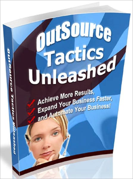 OutSource Tactics Unleashed