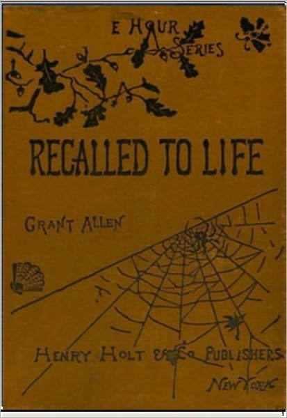 Recalled to Life