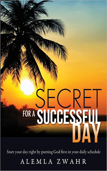 Secret For a Successful Day
