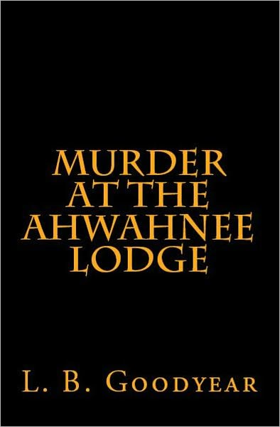 Murder at the Ahwahnee Lodge