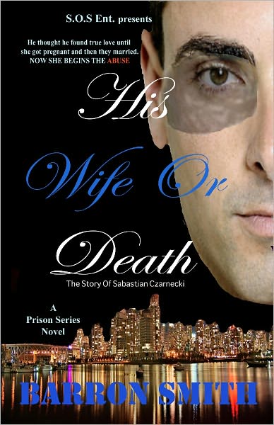 His Wife or Death