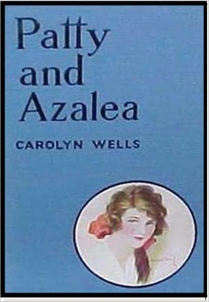 Patty and Azalea